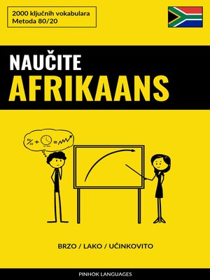 cover image of Naučite Afrikaans--Brzo / Lako / Učinkovito